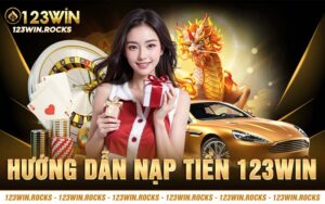 Nạp Tiền 123Win